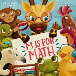 M is for Math (eBook, ePUB) - Leganza, Krystina K