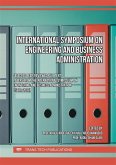 International Symposium on Engineering and Business Administration (eBook, PDF)