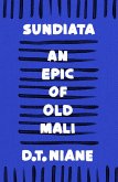 Sundiata: An Epic of Old Mali (eBook, ePUB)