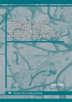 Cover Physical and Chemical Properties of Dental Restorative Materials that Affect their Clinical Efficiency (eBook, PDF)