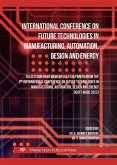 International Conference on Future Technologies in Manufacturing, Automation, Design and Energy (eBook, PDF)