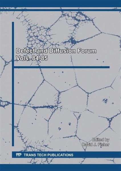 Defect and Diffusion Forum Vols. 84-85 (eBook, PDF)