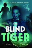 The Blind Tiger (eBook, ePUB)