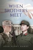 When Brother's Meet (eBook, ePUB)