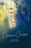 Dream Chaser (eBook, ePUB)