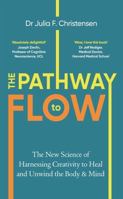 The Pathway to Flow (eBook, ePUB) - Christensen, Julia F.