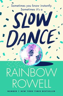 Slow Dance (eBook, ePUB) - Rowell, Rainbow