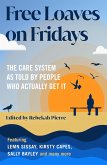 Free Loaves on Fridays (eBook, ePUB) Free Loaves on Fridays (eBook, ePUB)