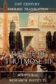 The Life of Thutmose III (eBook, ePUB)