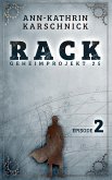 Rack - Geheimprojekt 25: Episode 2 (eBook, ePUB)