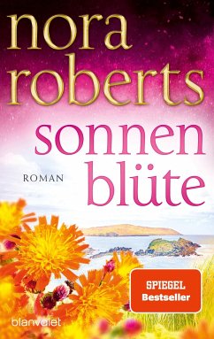 Sonnenblüte / Der Zauber der grünen Insel Bd.3  - Roberts, Nora