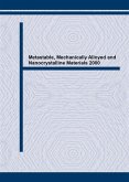 Metastable, Mechanically Alloyed and Nanocrystalline Materials (2000) (eBook, PDF) Metastable, Mechanically Alloyed and Nanocrystalline Materials (2000) (eBook, PDF)