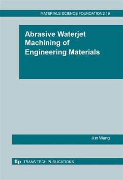 Abrasive Waterjet Machining of Engineering Materials (eBook, PDF) - Wang, Jun