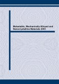 Metastable, Mechanically Alloyed and Nanocrystalline Materials 2003 (eBook, PDF)