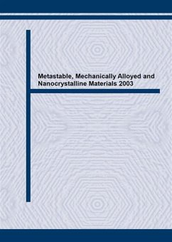 Metastable, Mechanically Alloyed and Nanocrystalline Materials 2003 (eBook, PDF)