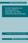 Sol-Gel Preparation and Characterization of Metal-Silica and Metal Oxide-Silica Nanocomposites (eBook, PDF)