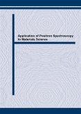 Application of Positron Spectroscopy to Materials Science (eBook, PDF)