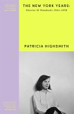 Patricia Highsmith: Her Diaries and Notebooks (eBook, ePUB)