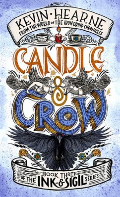 Candle & Crow (eBook, ePUB) - Hearne, Kevin