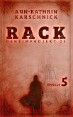Rack - Geheimprojekt 25: Episode 5 (eBook, ePUB)