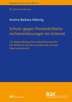 Schutz gegen Persönlichkeitsrechtsverletzungen im Internet (eBook, ePUB) - Männig, Annina Barbara