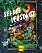 Selbstversorgt - Das Startprogramm für... - Bild 1
