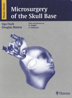 Microsurgery of the Skull Base (eBook, ePUB) - Mattox, Douglas E.; Fisch, Ugo