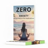 ZERO anxiety (eBook, ePUB)