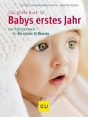 Das große Buch für Babys erstes Jahr (Mängelexemplar)