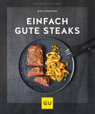 Einfach gute Steaks  (Mängelexemplar)