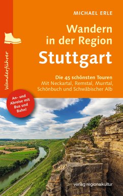 Wandern in der Region Stuttgart (eBook, PDF) - Erle, Michael