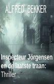 Inspecteur Jörgensen en de laatste traan: Thriller (eBook, ePUB)