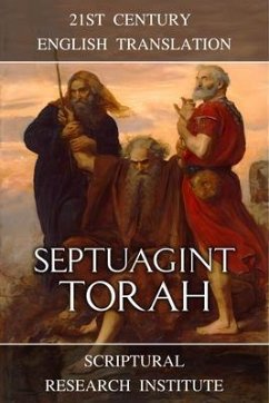 Septuagint - Torah (eBook, ePUB) - Institute, Scriptural Research