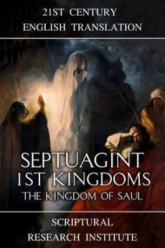 Septuagint - 1st Kingdoms (eBook, ePUB) - Institute, Scriptural Research