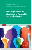 Schwierige Gesprächssituationen in Psychiatrie und Psychotherapie (eBook, ePUB)