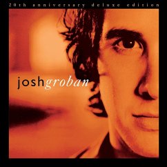 Closer(20th Anniversary Deluxe Edition) - Groban,Josh