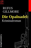 Die Opalnadel: Kriminalroman (eBook, ePUB)