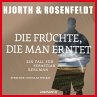 Die Früchte, die man erntet /... - Bild 1