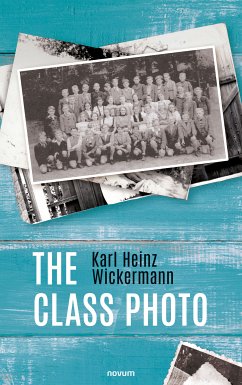 The class photo (eBook, ePUB) - Wickermann, Karl Heinz