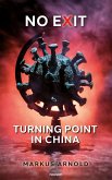No exit - turning point in China (eBook, ePUB)