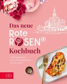 Das neue Rote Rosen Kochbuch (eBook, ePUB)