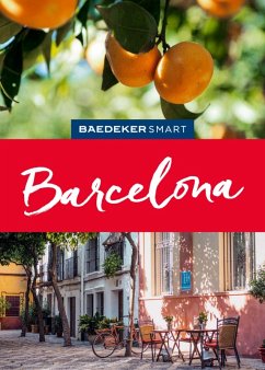 Baedeker SMART Reiseführer E-Book Barcelona (eBook, PDF) - Schmidt, Lothar; Martiny, Jonas