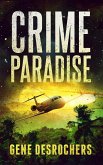 Crime Paradise (A Boise Montague Mystery, #3) (eBook, ePUB)