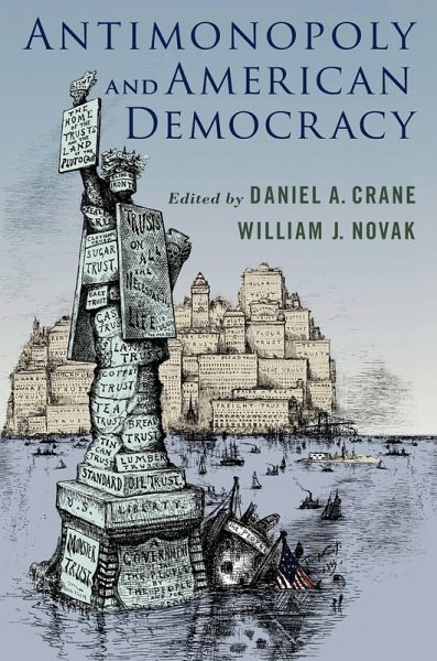 Antimonopoly and American Democracy (eBook, ePUB)
