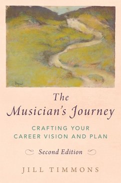 The Musician's Journey (eBook, PDF) - Timmons, Jill