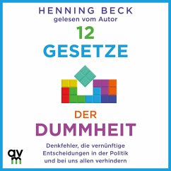 12 Gesetze der Dummheit (MP3-Download) - Henning Beck