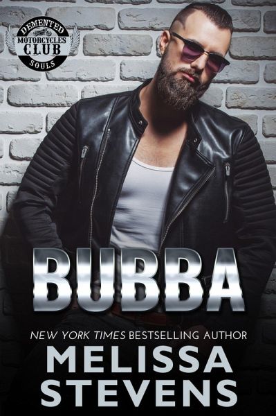 Bubba (Demented Souls, #11) (eBook, ePUB) Bubba (Demented Souls, #11) (eBook, ePUB)