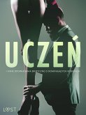 Uczeń i inne opowiadania erotyczne o dominujących kobietach (eBook, ePUB)