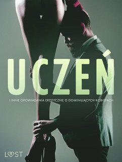 Cover Uczen i inne opowiadania erotyczne o dominujacych kobietach (eBook, ePUB)