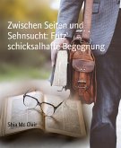 Zwischen Seiten und Sehnsucht: Fritz&quote; schicksalhafte Begegnung (eBook, ePUB)